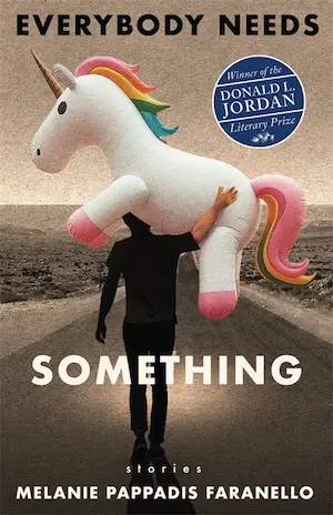 a book cover that says Everybody Needs Something by Melanie Pappadis Faranellon