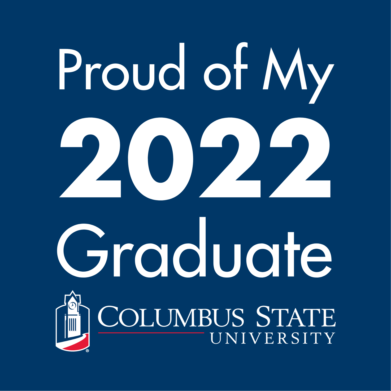 Proud of My 2022 Graduate (blue background)
